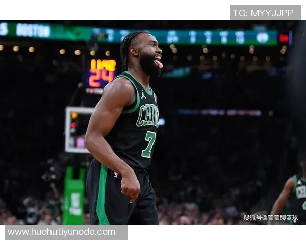 杰伦布朗盛赞球迷热情称赛季最佳氛围令人难忘