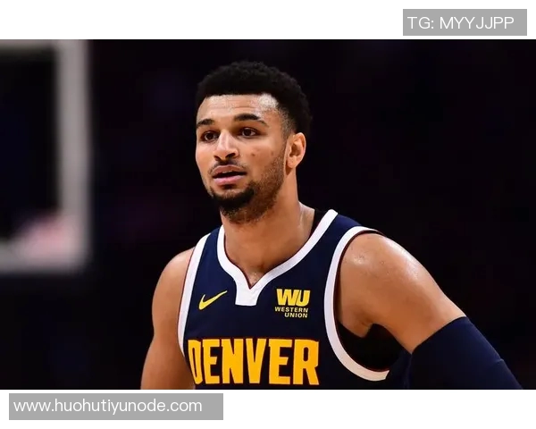 贾马尔穆雷荣膺12月4日NBA最佳球员称号展现出色表现 贾马尔穆雷荣膺12月4日NBA最佳球员称号展现出色表现